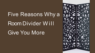Five Reasons Why a Room Divider Will Give You More,Online HTML PPT displaying platform
