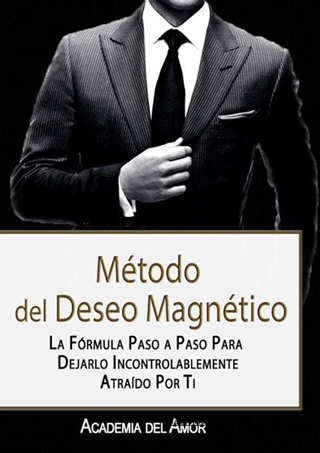 METODO DEL DESEO MAGNETICO PDF GRATIS,