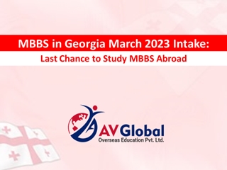 MBBS in Georgia March 2023 Intake- Last Chance to Study MBBS Abroad,