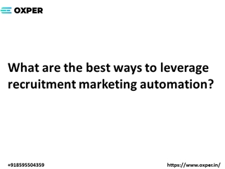 What are the best ways to leverage recruitment marketing automation,
