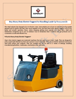 Buy Heavy Duty Electric Tuggers For Handling Loads Up To 10,000 Lb,
